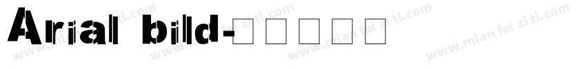 Arial bild字体转换